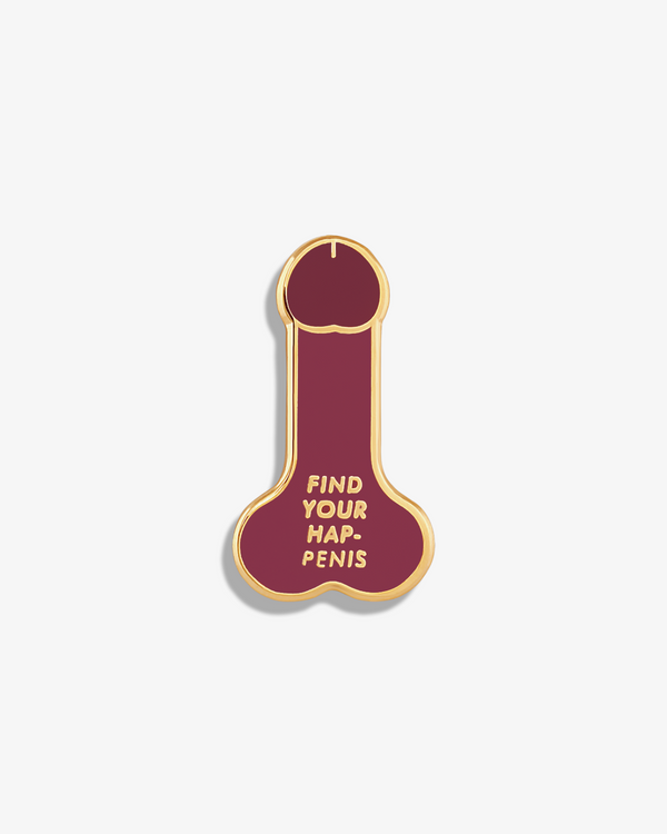 Find Your Hap-penis (Penis) Lapel Pin