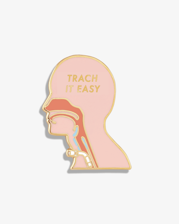 Trach It Easy (Tracheotomy) Lapel Pin - V Coterie