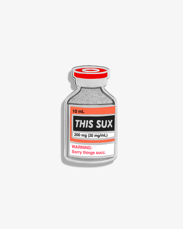 This Sux (Succinylcholine) Lapel Pin - V Coterie
